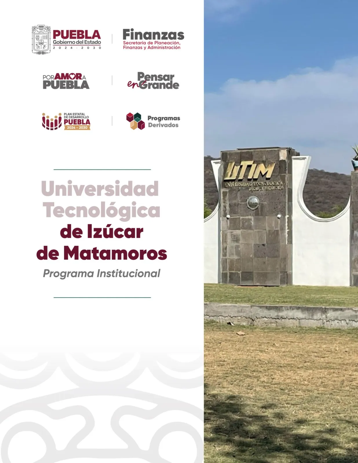 Programa Institucional UNIVERSIDAD TECNOLÓGICA DE IZÚCAR DE MATAMOROS