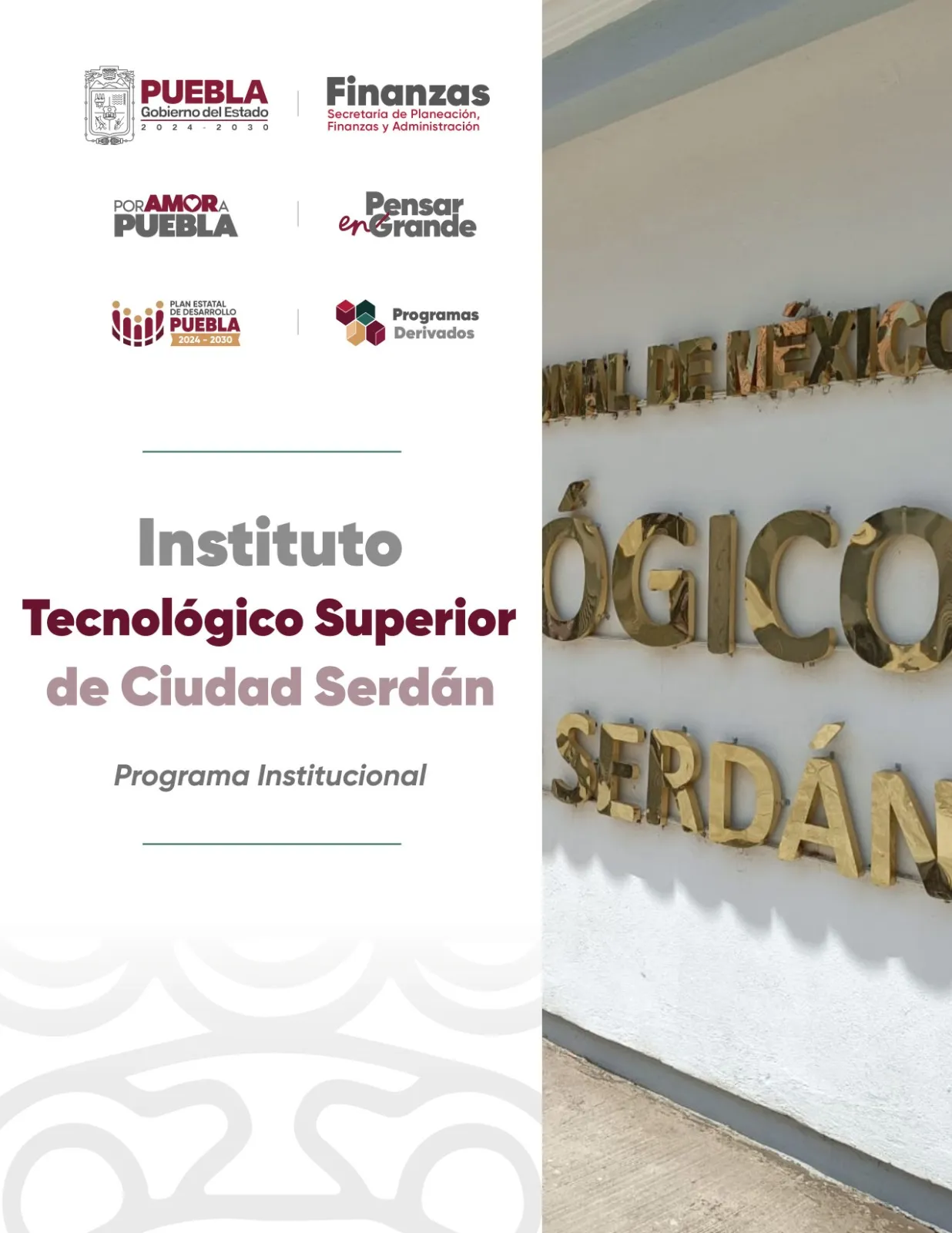 Programa Institucional INSTITUTO TECNOLÓGICO SUPERIOR DE CIUDAD SERDÁN
