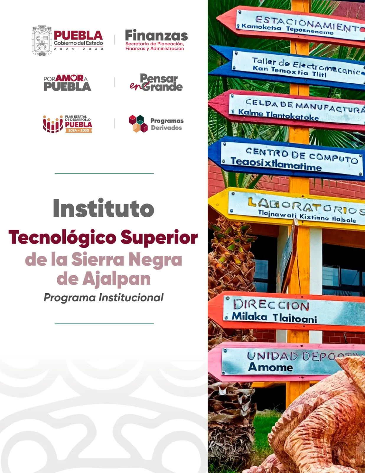 Programa Institucional INSTITUTO TECNOLÓGICO SUPERIOR DE LA SIERRA NEGRA DE AJALPAN