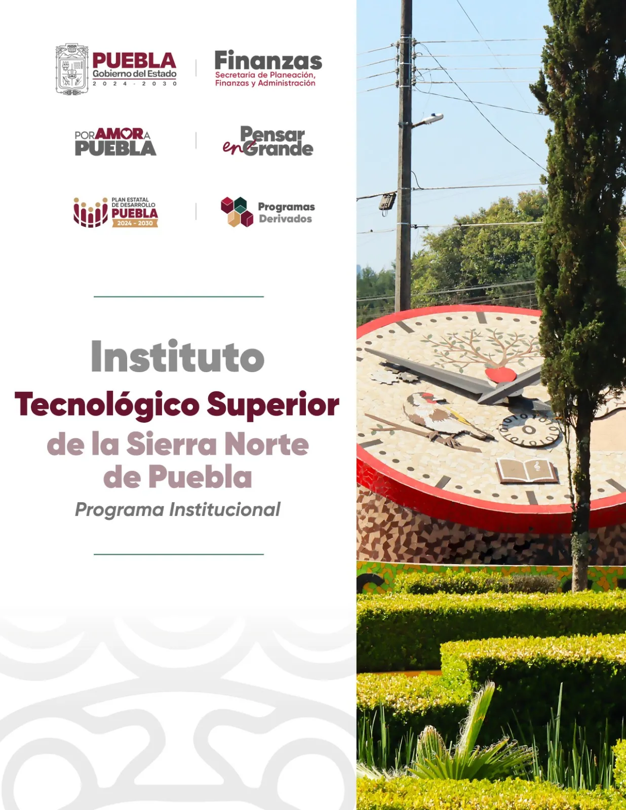 Programa Institucional INSTITUTO TECNOLÓGICO SUPERIOR DE LA SIERRA NORTE DE PUEBLA