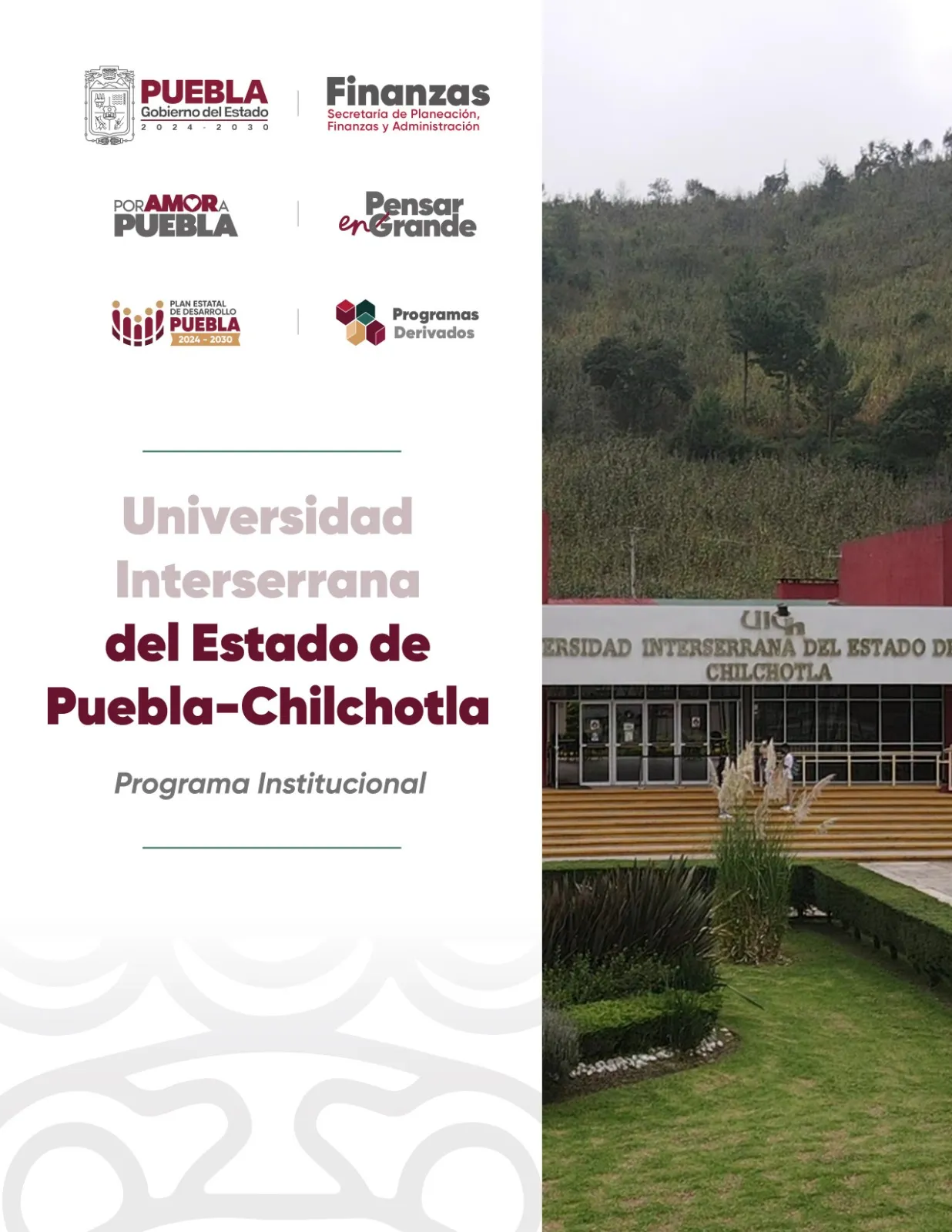 Programa Institucional UNIVERSIDAD INTERSERRANA DEL ESTADO DE PUEBLA-CHILCHOTLA