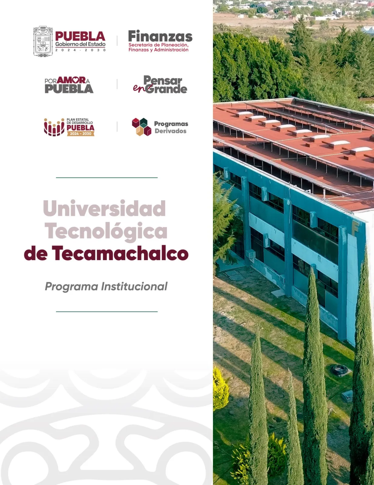 Programa Institucional UNIVERSIDAD TECNOLÓGICA DE TECAMACHALCO